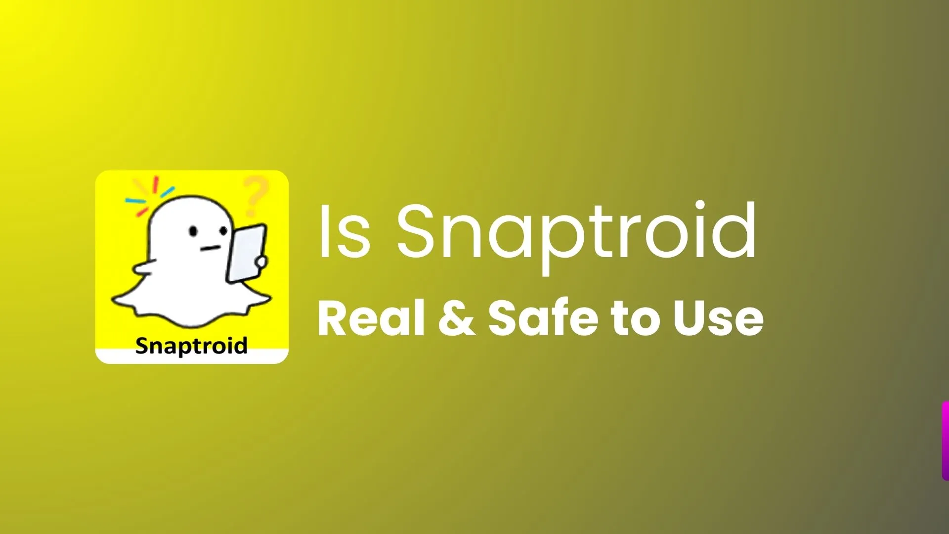 Is Snaptroid Real & Safe to Use